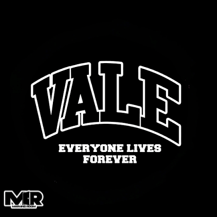 VALE FOREVER